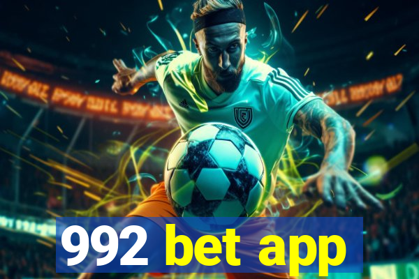 992 bet app